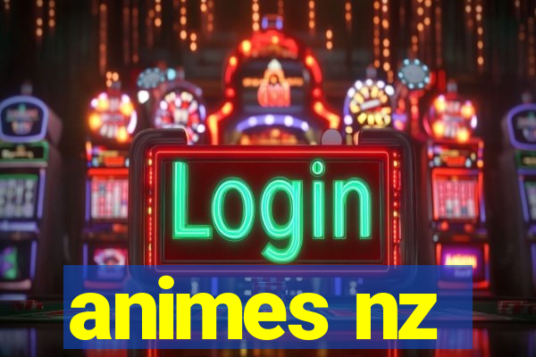 animes nz